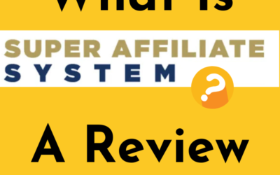 Super Affiliate System: A Beginner-Friendly Review