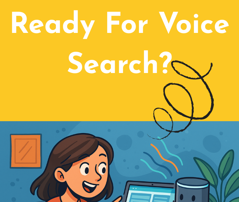 Is Your Website Ready for Voice Search?