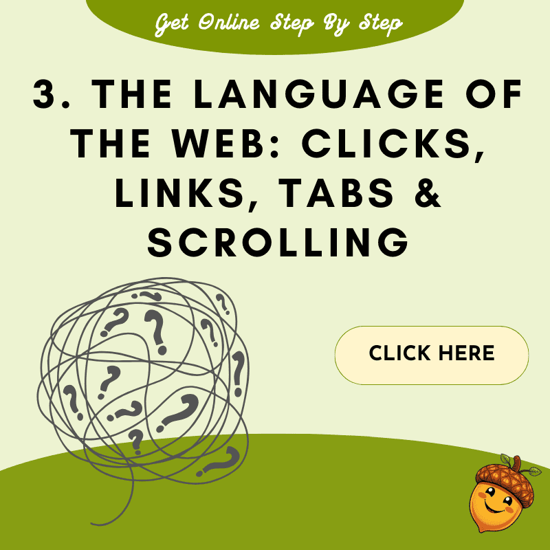 3. The Language of the Web Clicks Links Tabs Scrolling