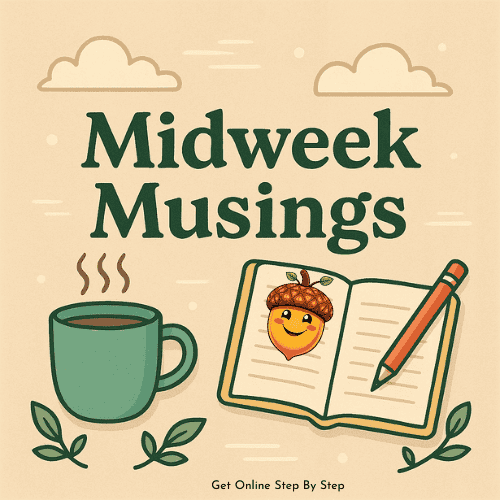 midweek musings
