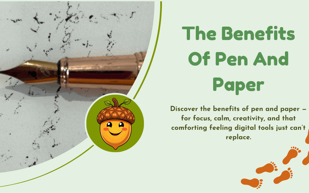 The Benefits Of Pen And Paper
