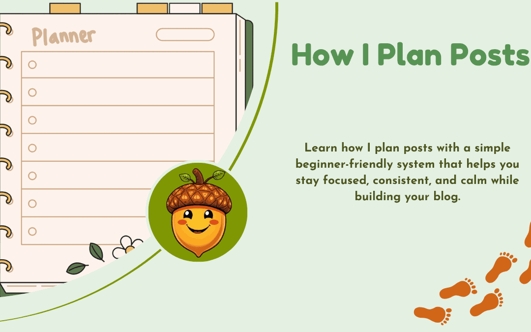 How I Plan Posts
