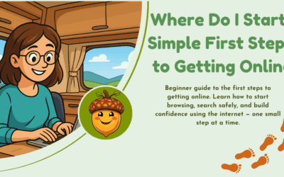Where Do I Start? Simple First Steps to Getting Online